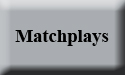 matchplays